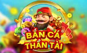 BẮN CÁ THẦN TÀI