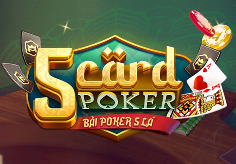 Bài Poker 5 Lá