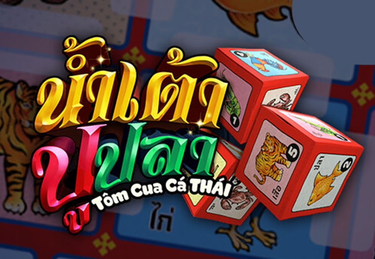 Bầu Cua Tôm Cá Thái