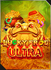 กบแห่งโชคลาภ ULTRA Lucky Frog Ultra