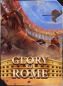 กลอรี่ ออฟ โรม Glory Of Rome