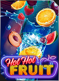 ฮ็อต ฮ็อต ฟรุต Hot Hot Fruit