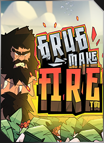 กรุกก่อไฟ Grug Make Fire
