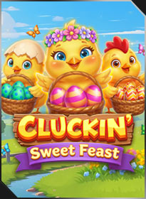 งานเลี้ยงไก่สุดหอมหวาน Cluckin Sweet Feast