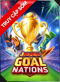 J Mania Vương Quốc Bóng Đá J Mania Goal Nations