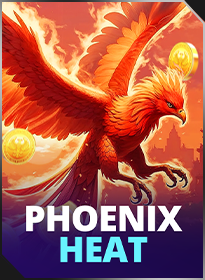 Lửa Phượng Hoàng Phoenix Heat
