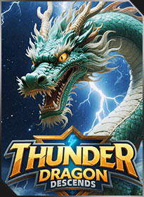 Lôi Long Giáng Thế- Cấp độ cơ bản Thunder Dragon Descends-BEGINNER